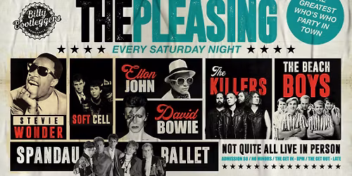 THE PLEASING - EVERY SATURDAY @ BILLY'S