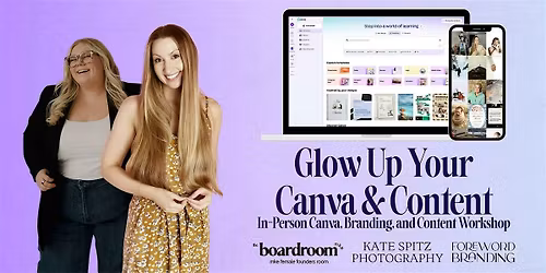 Glow Up Your Canva + Content Workshop