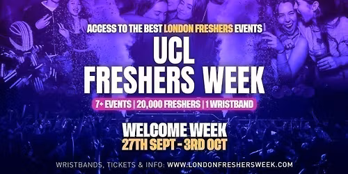 UCL - University College London Freshers - London Freshers Week 2026