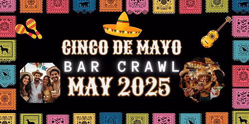 Fort Lauderdale  Cinco De Mayo Bar Crawl