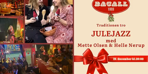 Traditionen tro - Julejazz p\u00e5 Bacall Vinbar