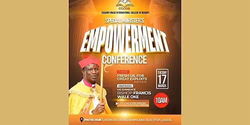SPECIAL MINISTERS' EMPOWERMENT CONFERENCE