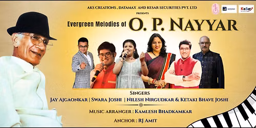 Evergreen Melodies of O P Nayyar