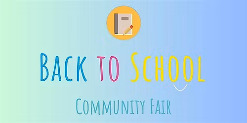 2026 Back to School Community Fair