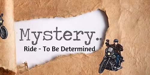 Chapter Ride - To Be Determined