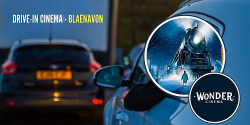 Drive in Cinema - Polar Express - Blaenavon