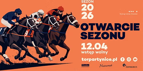Otwarcie Sezonu Wy\u015bcigowego 2026 na Torze Partynice