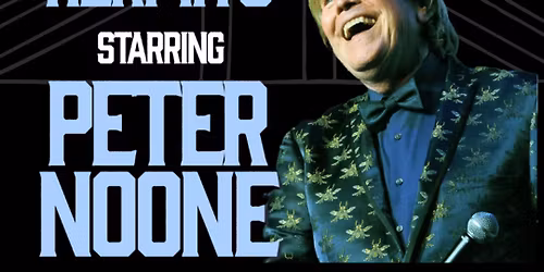 HERMAN\u2019S HERMITS starring PETER NOONE