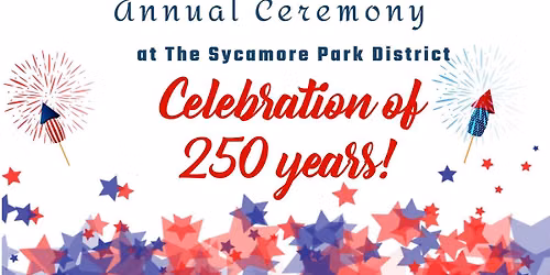 2nd Annual 4th of July Ceremony