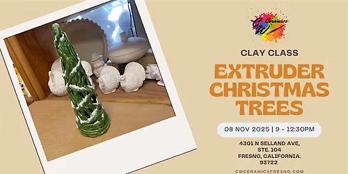 Clay Class: Extruder Christmas Trees