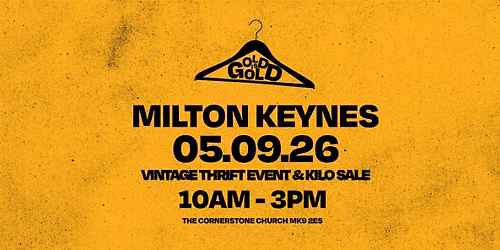 5th September - Milton Keynes BEST Vintage Thrift Event & Kilo Sale