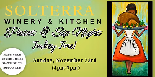 Turkey Time! Paint and Sip at Solterra Winery