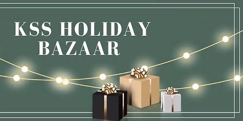 KSS Holiday Bazaar 2026 — 145 Kirkpatrick Street, Kingston, ON, Canada, Ontario K7K 2P4