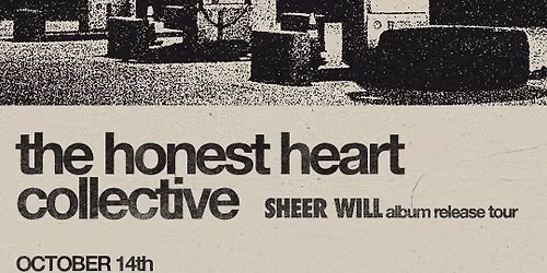 The Honest Heart Collective w\/ Dead End Drive-In, Poor Sport \/\/ Victoria, BC