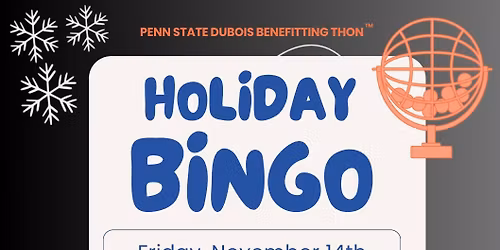Penn State Dubois Holiday Bingo Benefiting THON
