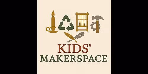 Kids Makerspace