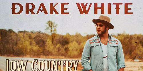 Drake White at Gas City Performing Arts Center