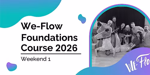 We-Flow Foundations Kick-Off Weekend - Part 1 (Apply)