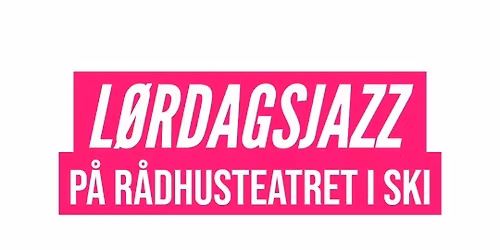 L\u00f8rdagsjazz i Ski - 20.06.2026