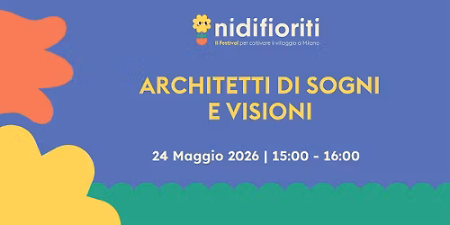 Architetti di sogni e visioni