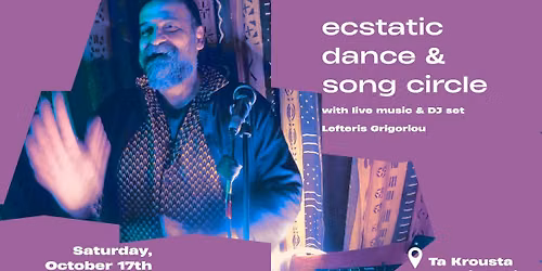 Ecstatic Dance & Song Circle