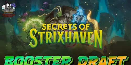 MTG: Secrets of Strixhaven Booster Draft!