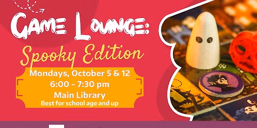 Game Lounge: Spooky Edition