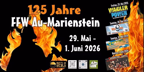 125-j\u00e4hriges Gr\u00fcndungsfest FFW Au-Marienstein 