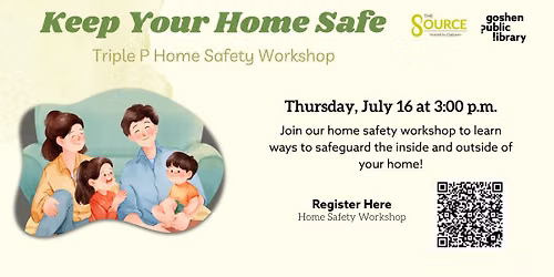 Keep Your Home Safe: Triple P Home Safety Workshop