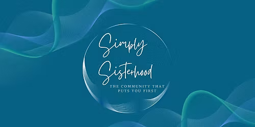 Simply Sisterhood Live - July