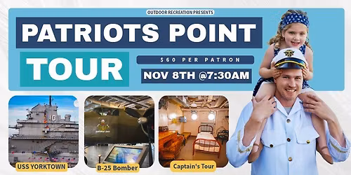 Patriot's Point Tour