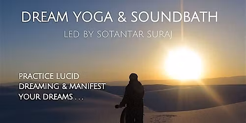 Lucid Dream Yoga & Soundbath Pop-Up Class