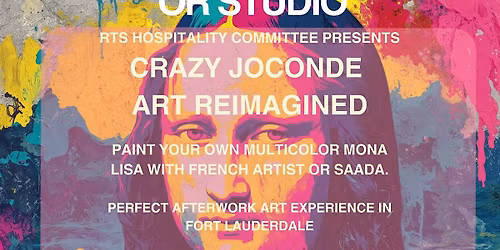 CRAZY JOCONDE- SIP & PAINT EXPERIENCE IN FORT LAUDERDALE