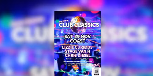 Club Classics Neon Edition w\/ Lizzie Curious, Stage Van H & Chris Diesel