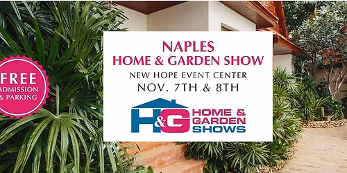 Naples Home & Garden Show \u2022 NOV 2025