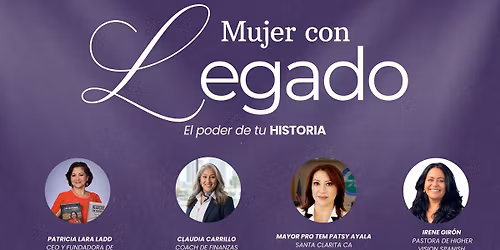 Mujer con Legado El poder de tu Historia 