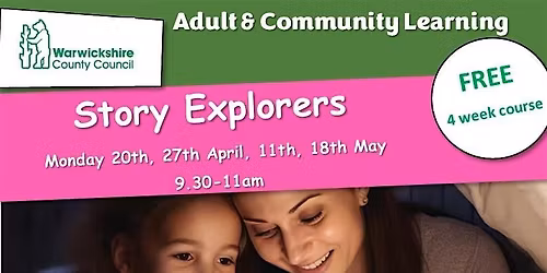 FREE Story Explorers Course at Stratford C&FC