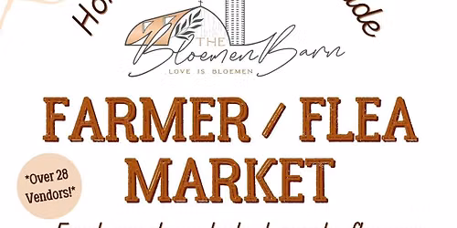 Bloemen Barm Farmer \/ Vendor Market