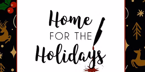 Gem and Tonic M**der Mystery Dinner: Home for the Holidays