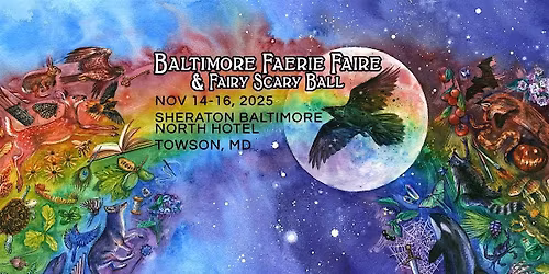 Baltimore Fairy Scary Ball and Faerie Faire!