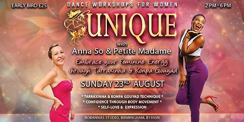 UNIQUE - Dance workshops for women 3rd EDITION (TARRAXINHA & GOUYAD)