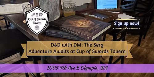 D&D Mini Campaign with DM The Serg