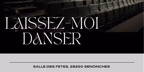 Laissez moi danser