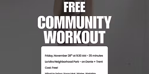 Post Thanksgiving Community Workout