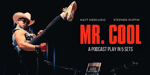 MR. COOL: A PLAY IN 5 SETS