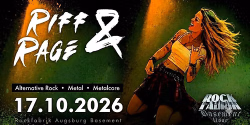 RIFF & RAGE - Modern Metal x Alternative Rock x Metalcore |  Basement @ Rockfabrik Augsburg