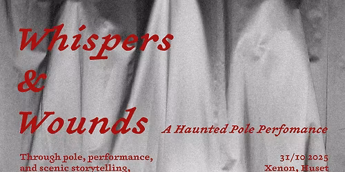 Whispers & Wounds: a haunted pole showcase
