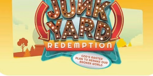 Mt Olive VBS - Junkyard Redemption 