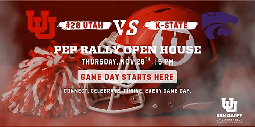 Utah vs. Kansas State Pep Rally Open House