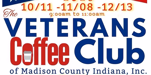The Veterans Coffee Club Monthly Mixer & Meal Train by the Homeless Community Coalition 46016 